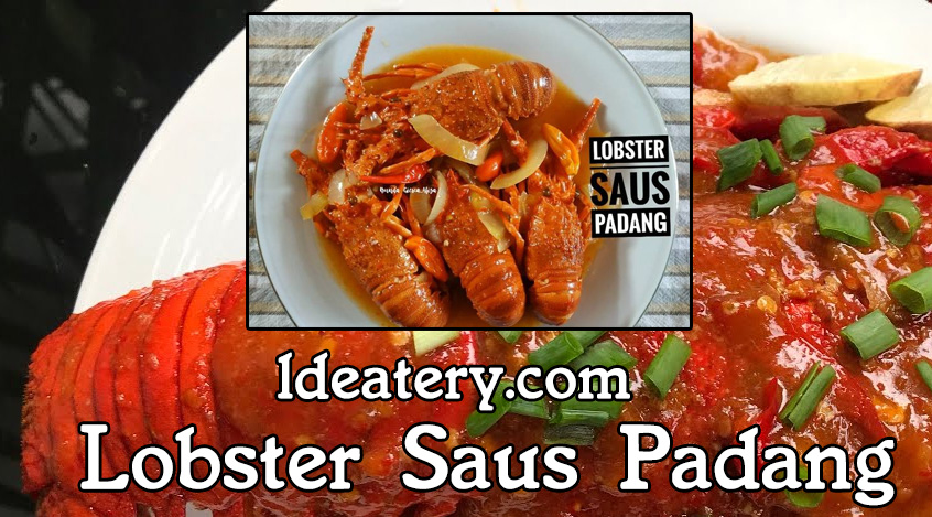 Lobster Saus Padang Hidangan Laut Nusantara