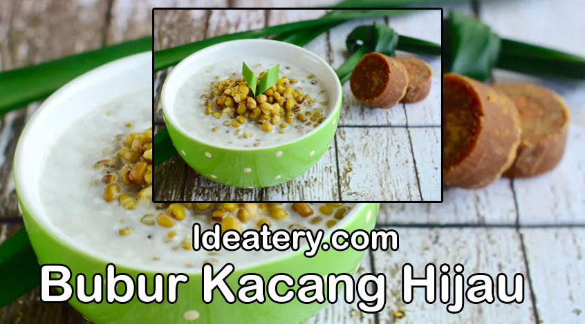 Bubur Kacang Ijo Lezat dan Bergizi