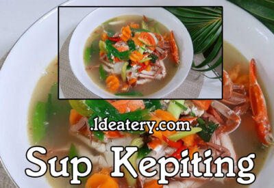 Sup Kepiting Kelezatan yang Menggugah Selera